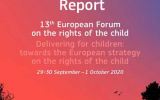 Relatório do “13º Forum Europeu sobre os Direitos da Criança”