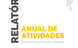 Relatório Anual de Atividades do Conselho Nacional para a Adoção